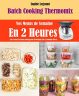 Batch Cooking Thermomix