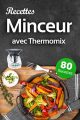 Recettes Minceur avec Thermomix